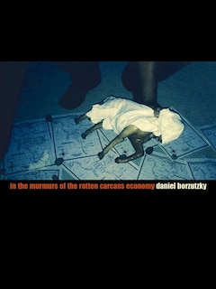 Front cover_In the Murmurs of the Rotten Carcass Economy