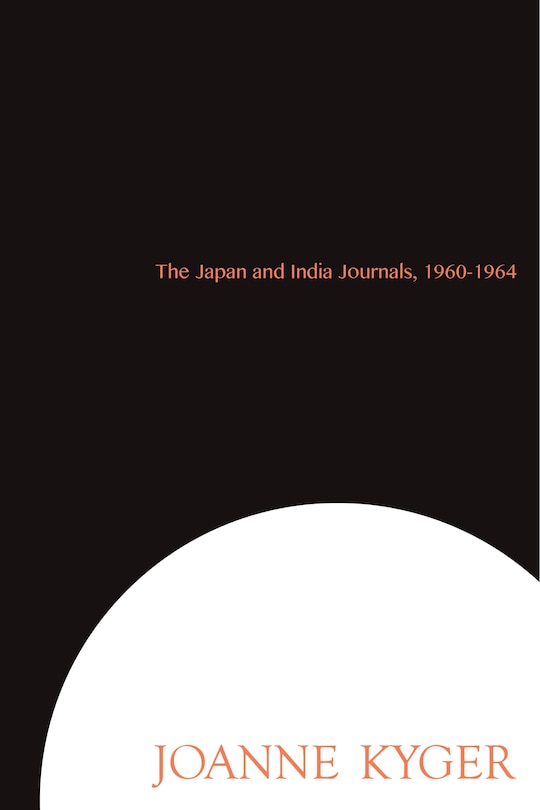 Front cover_The Japan and India Journals, 1960-1964