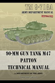 Couverture_TM 9-718A 90-mm Gun Tank M47 Patton Technical Manual