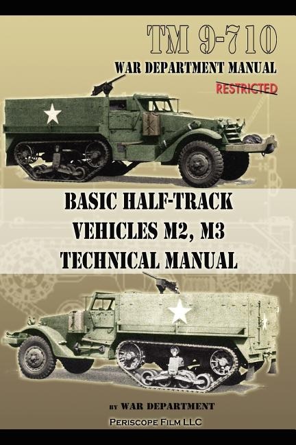 Couverture_Basic Half-Track Vehicles M2, M3 Technical Manual