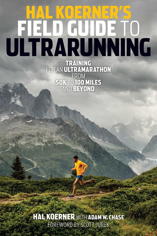 Couverture_Hal Koerner's Field Guide To Ultrarunning