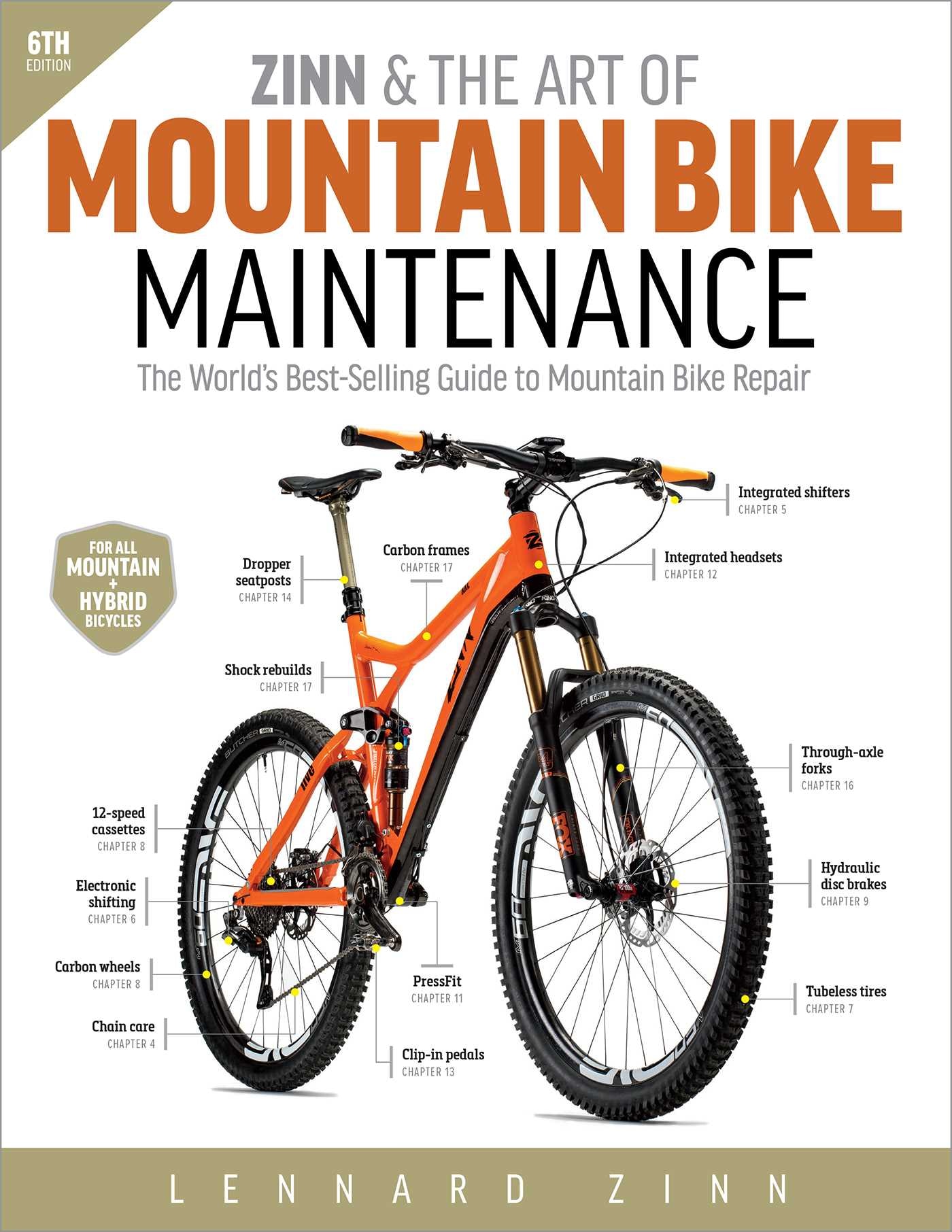 Zinn The Art Of Mountain Bike Maintenance The World s Best selling Guide To Mountain Bike Repair