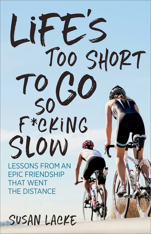 Couverture_Life's Too Short To Go So F*cking Slow