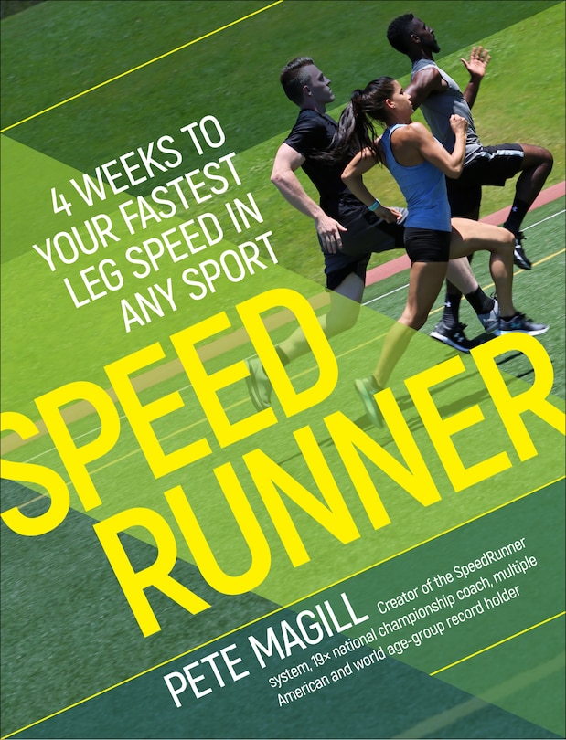 Couverture_SpeedRunner:4 Weeks to Your Fastest Leg Speed in Any Sport