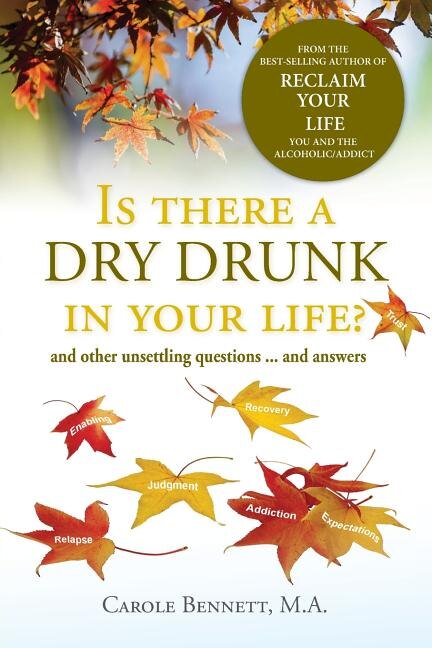 Couverture_Is there a Dry Drunk in your life/