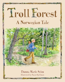 Couverture_Troll Forest: A Norwegian Tale