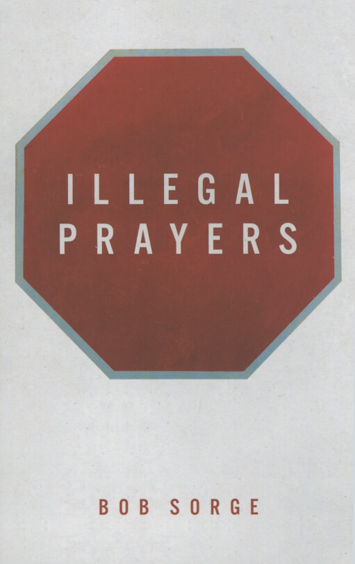 Front cover_Illegal Prayers