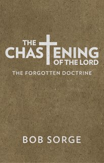 Front cover_The Chastening of the Lord