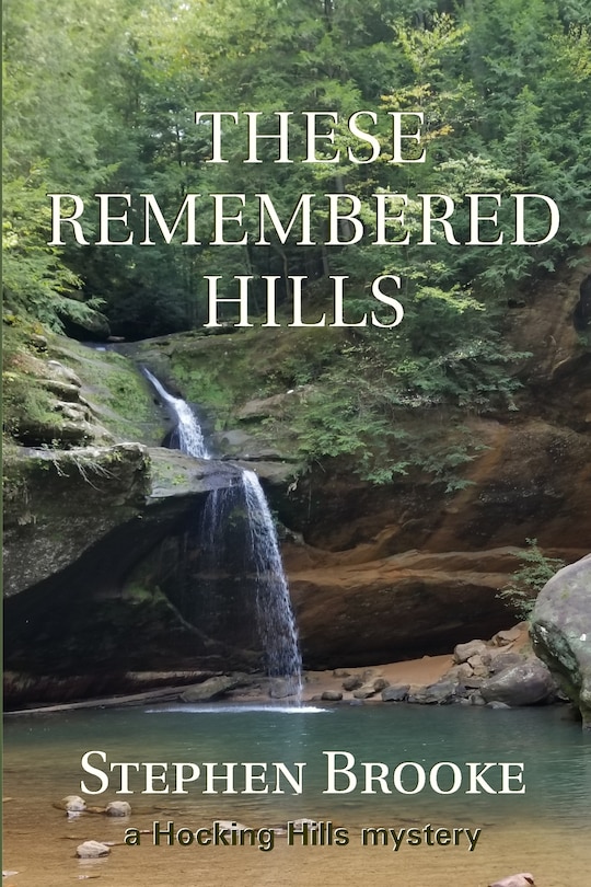Front cover_These Remembered Hills