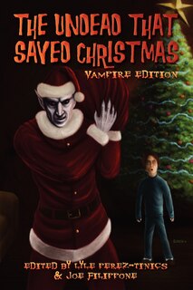 Front cover_The Undead That Saved Christmas