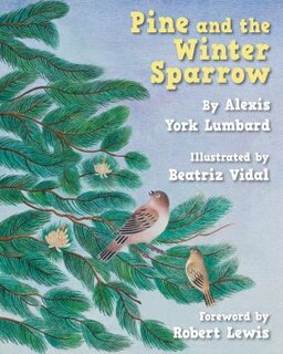 Front cover_Pine And The Winter Sparrow