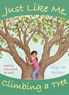 Front cover_Just Like Me, Climbing A Tree