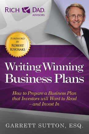 Writing Winning Business Plans: How to Prepare a Business Plan that Investors Will Want to Read and Invest In