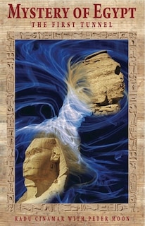 Front cover_Mystery of Egypt - The First Tunnel