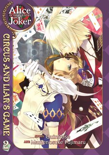 Front cover_Alice In The Country Of Joker: Circus And Liar's Game Vol. 2