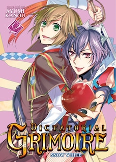 Couverture_Dictatorial Grimoire: Snow White (vol. 2)