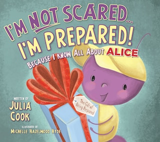 Front cover_I'm Not Scared...I'm Prepared!