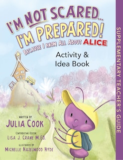 Front cover_I'm Not Scared...I'm Prepared! Activity and Idea Book
