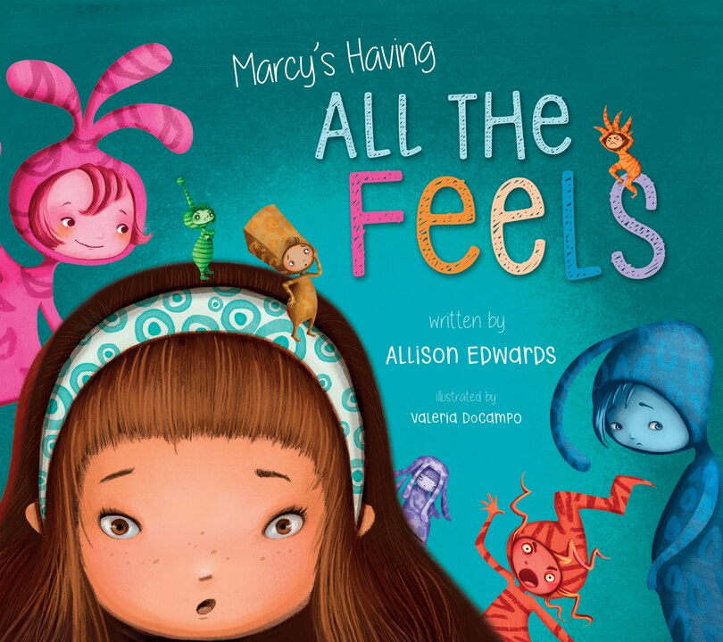 Front cover_Marcy's Having All the Feels