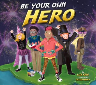 Front cover_Be Your Own Hero