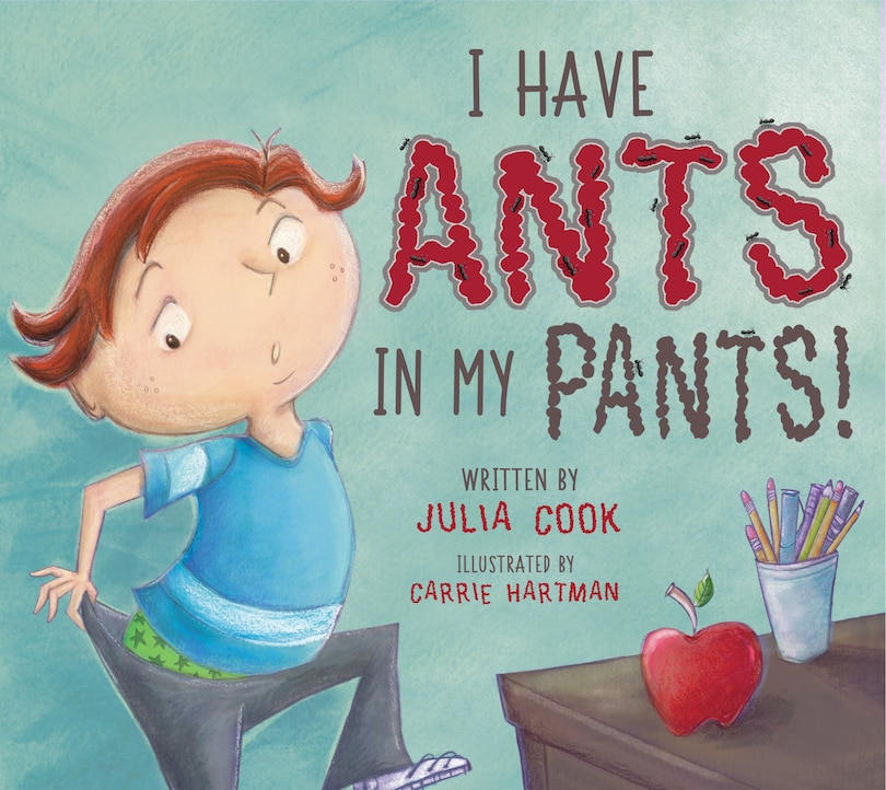 Front cover_I Have Ants in My Pants
