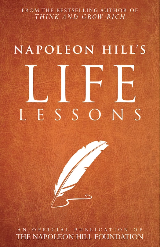 Front cover_Napoleon Hill's Life Lessons
