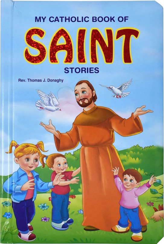 Couverture_My Catholic Book of Saint Stories