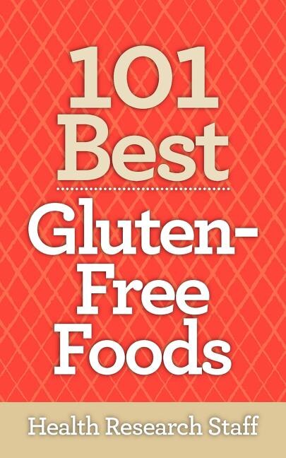 Front cover_101 Best Gluten-Free Foods