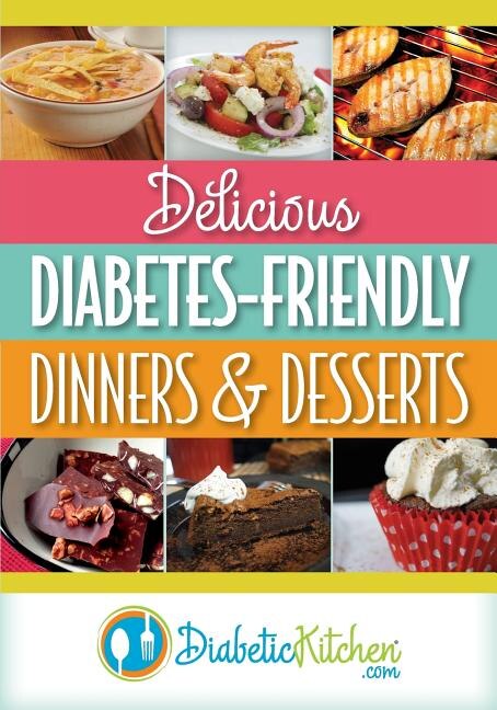 Front cover_Delicious Diabetes-Friendly Dinners & Desserts