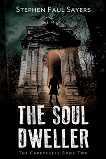 Front cover_The Soul Dweller