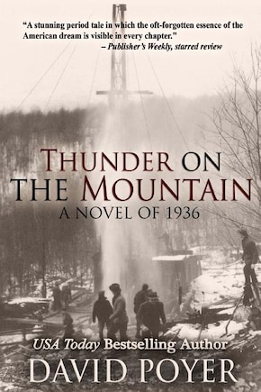 Thunder on the Mountain: A Novel of 1936