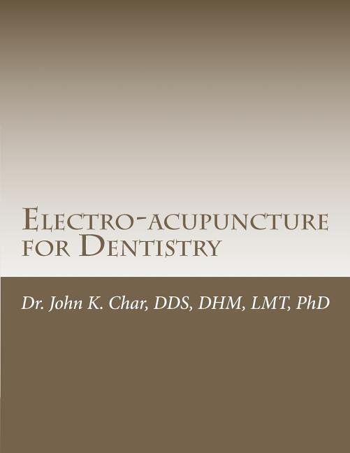 Front cover_Electro-acupuncture for Dentistry