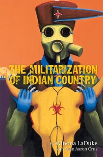 Front cover_The Militarization of Indian Country