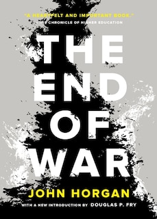 The End of War