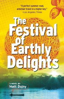 Front cover_The Festival of Earthly Delights