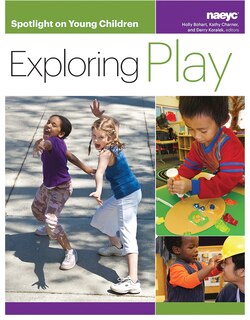 Front cover_Spotlight on Young Children: Exploring Play