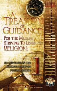 Front cover_A Treasury of Guidance For the Muslim Striving to Learn his Religion
