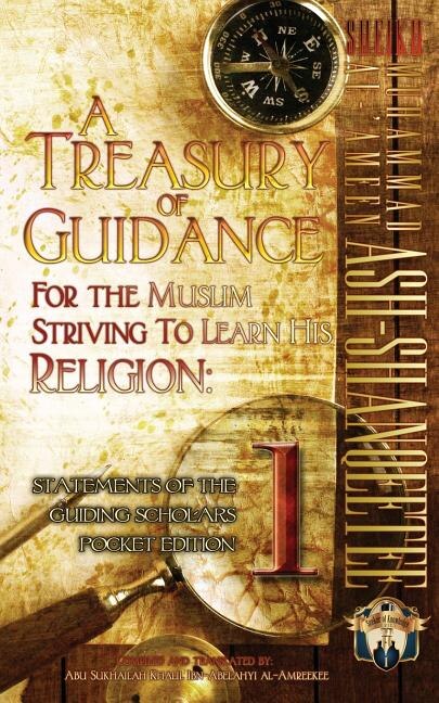 Front cover_A Treasury of Guidance For the Muslim Striving to Learn his Religion