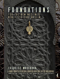 Couverture_Foundations for the New Muslim and Newly Striving Muslim [Exercise Workbook]