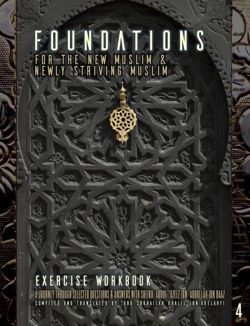 Couverture_Foundations for the New Muslim and Newly Striving Muslim [Exercise Workbook]