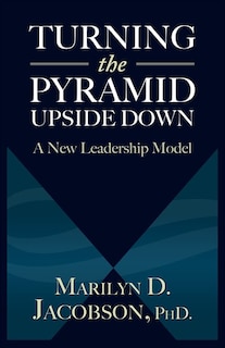 Front cover_Turning the Pyramid Upside Down