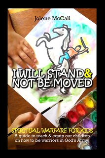 Front cover_I Will Stand & Not Be Moved