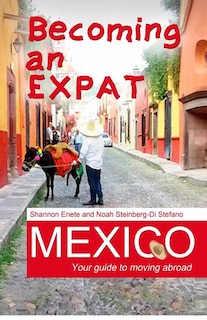 Front cover_Becoming an Expat Mexico