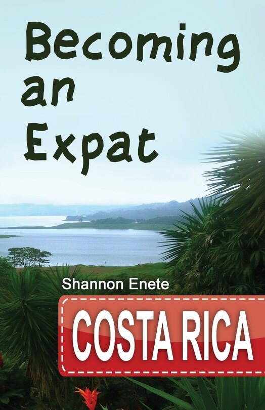 Couverture_Becoming an Expat Costa Rica