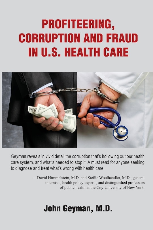 Couverture_Profiteering, Corruption and Fraud in U.S. Health Care