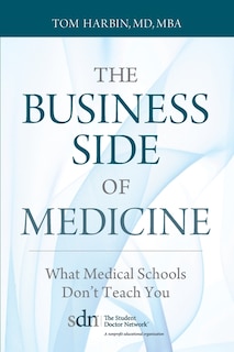 Front cover_The Business Side Of Medicine