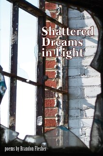 Front cover_Shattered Dreams in Light