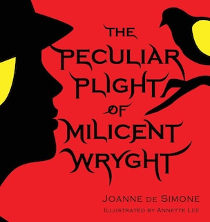 Front cover_The Peculiar Plight of Milicent Wryght