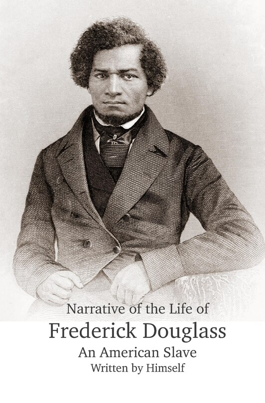 Front cover_Narrative of the Life of Frederick Douglass, An American Slave, Written by Himself