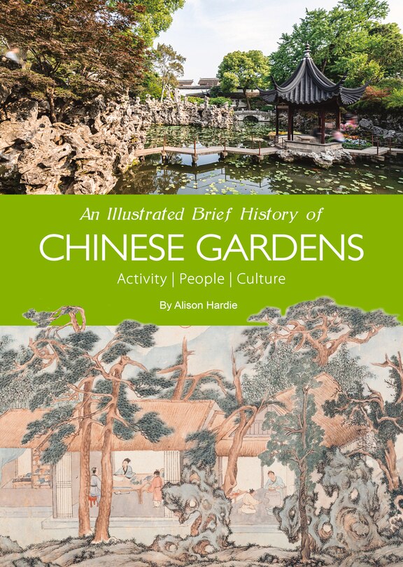 Front cover_An Illustrated Brief History of Chinese Gardens